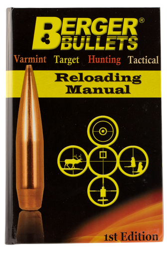 Berger Bullets Reloading Manual, Berg 11111 Reloadng Manual 1st Edition